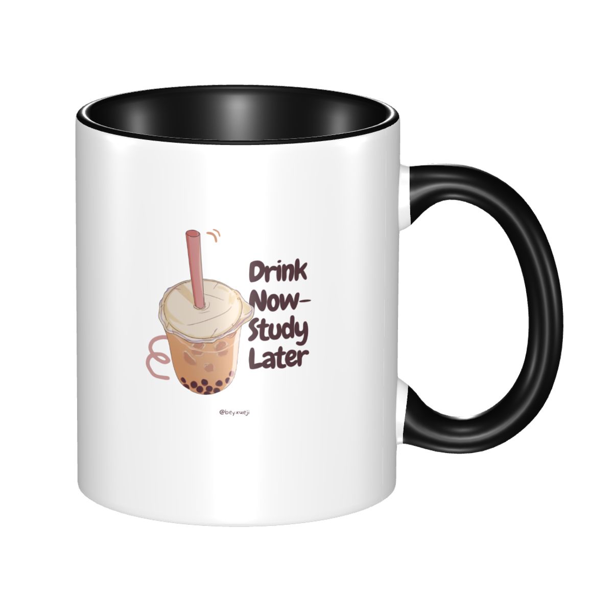 Drink Now Study Later Slogan Mug