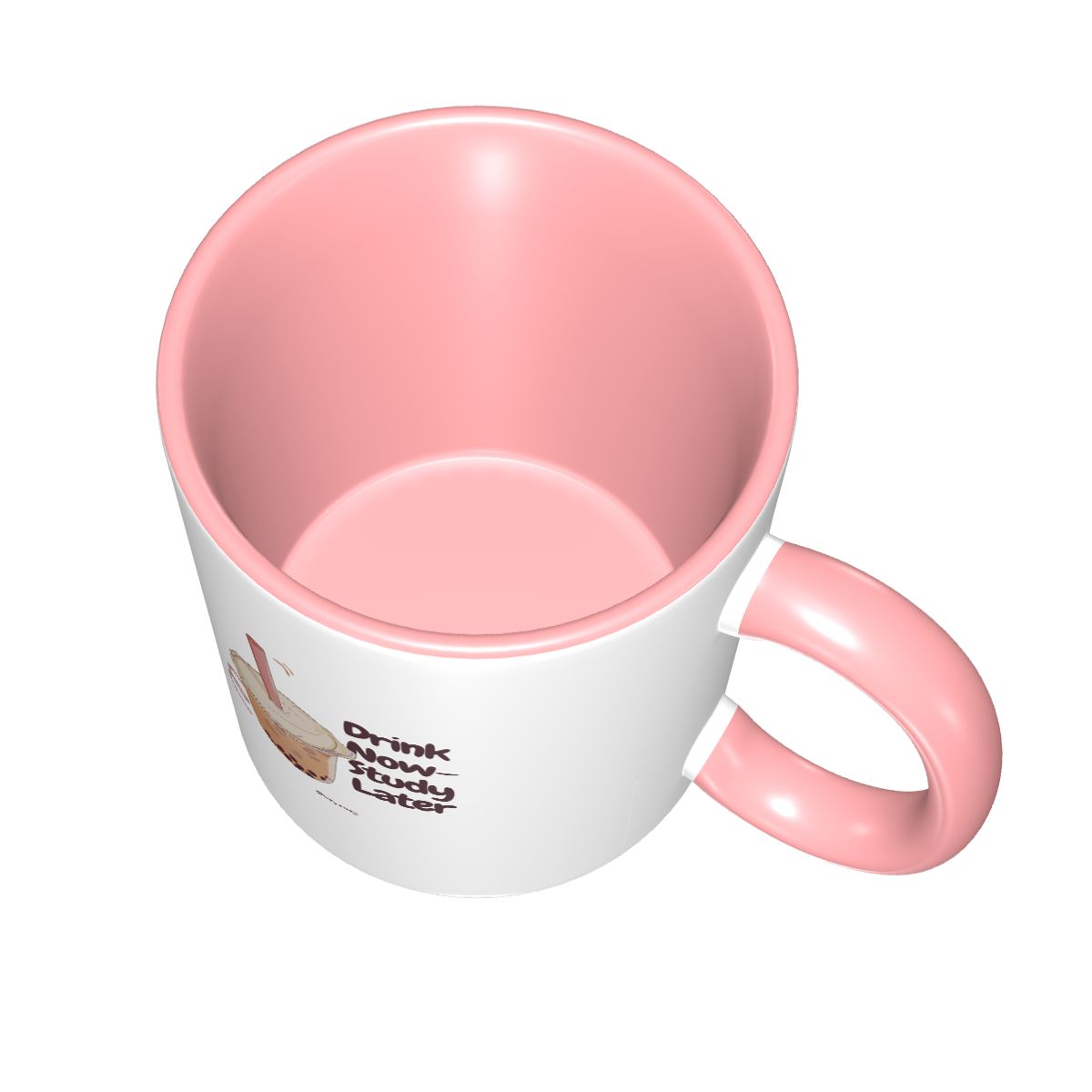 Drink Now Study Later Slogan Mug