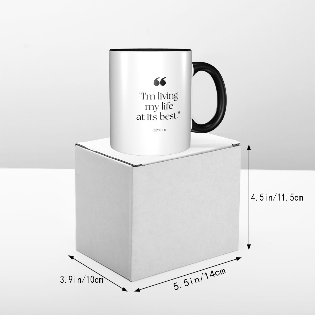 "I'm Living My Life at its Best" Slogan Mug